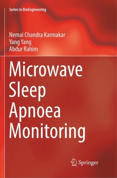 Microwave Sleep Apnoea Monitoring - Karmakar, Nemai Chandra;Yang, Yang;Rahim, Abdur
