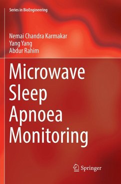 Microwave Sleep Apnoea Monitoring - Karmakar, Nemai Chandra;Yang, Yang;Rahim, Abdur