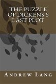 The Puzzel Of Dickenss Lost Plot (eBook, ePUB)