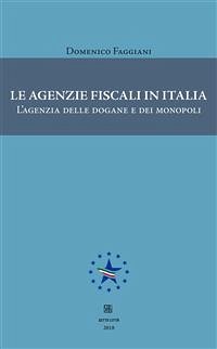 Cover Le agenzie fiscali in Italia (eBook, ePUB)