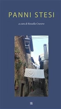 Panni stesi (eBook, ePUB) - cura di Rossella Cravero, a