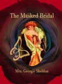 The Masked Bridal (eBook, ePUB)