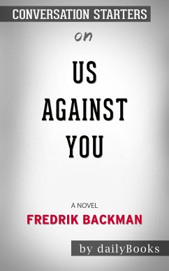 Cover Us Against You: A Novel by Fredrik Backman   Conversation Starters (eBook, ePUB)