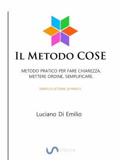 Il Metodo COSE (eBook, ePUB) - Di Emilio, Luciano