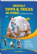 Mentale Tipps & Tricks im Tennis - Bild 1