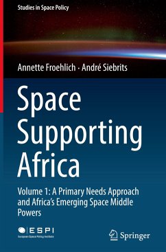 Space Supporting Africa - Froehlich, Annette;Siebrits, André