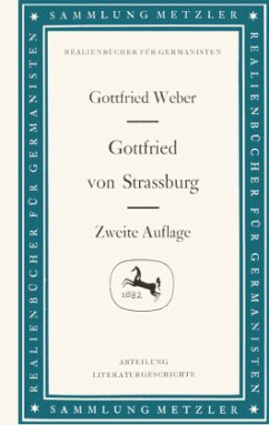 Gottfried von Strassburg - Weber, Gottfried