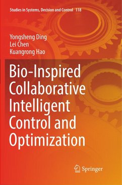 Bio-Inspired Collaborative Intelligent Control and Optimization - Ding, Yongsheng;Chen, Lei;Hao, Kuangrong