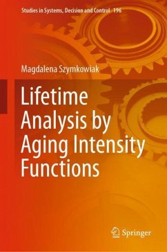 Lifetime Analysis by Aging Intensity Functions - Szymkowiak, Magdalena