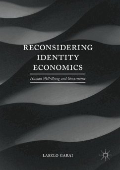 Reconsidering Identity Economics - Garai, Laszlo