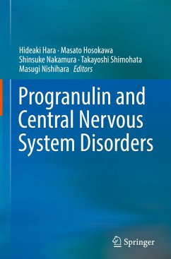 Progranulin and Central Nervous System Disorders