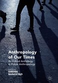 Anthropology of Our Times