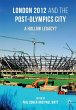 London 2012 and the Post-Olympics City - Bild 1