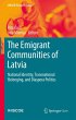 The Emigrant Communities of Latvia - Bild 1