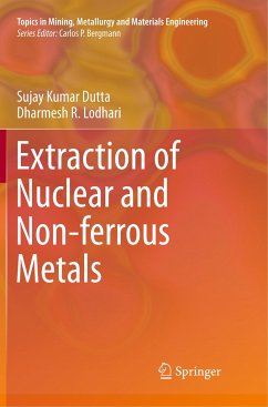 Extraction of Nuclear and Non-ferrous Metals - Dutta, Sujay Kumar;Lodhari, Dharmesh R.