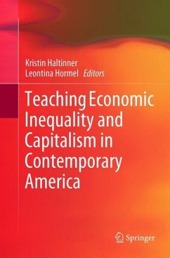 Teaching Economic Inequality and Capitalism in Contemporary America