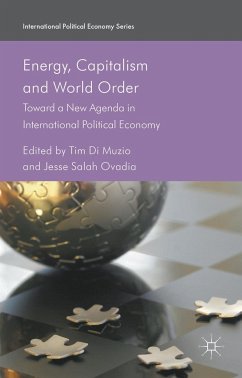Energy, Capitalism and World Order - Di Muzio, Tim