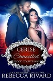 Compelled: Cerise (Vampire Blood Courtesans) (eBook, ePUB)