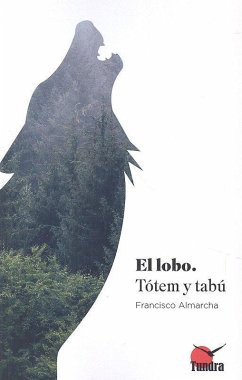 Lobo. Totem y Tabú