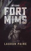 Beyond Fort Mims (eBook, ePUB) Beyond Fort Mims (eBook, ePUB)