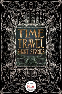 Time Travel Short Stories (eBook, ePUB) - Trent, Brian