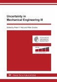Uncertainty in Mechanical Engineering III (eBook, PDF) Uncertainty in Mechanical Engineering III (eBook, PDF)
