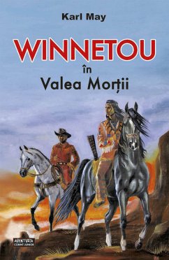 Winnetou in Valea Mortii (eBook, ePUB) - May, Karl