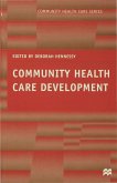 Community Health Care Development (eBook, PDF)