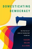 Domesticating Democracy (eBook, PDF)