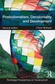 Postcolonialism, Decoloniality and Development (eBook, PDF)