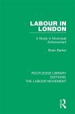 Labour in London (eBook, ePUB) Labour in London (eBook, ePUB)