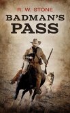 Badman's Pass (eBook, ePUB) Badman's Pass (eBook, ePUB)