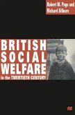 British Social Welfare in the Twentieth Century (eBook, PDF) British Social Welfare in the Twentieth Century (eBook, PDF)