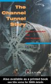 The Channel Tunnel Story (eBook, PDF)