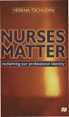 Nurses Matter (eBook, PDF)