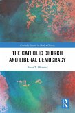 The Catholic Church and Liberal Democracy (eBook, PDF)