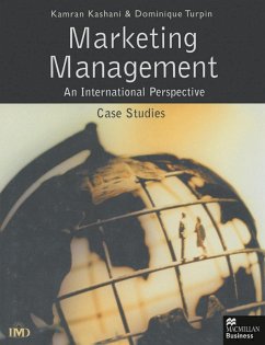 Marketing Management: An International Perspective (eBook, PDF) - Turpin, Dominique; Kashani, Kamran