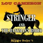 Stringer and the Hangman's Rodeo (eBook, ePUB)