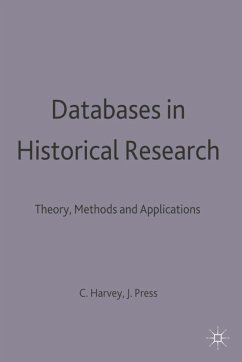 Databases in Historical Research (eBook, PDF) - Harvey, Charles; Press, Jon