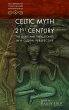 Celtic Myth in the 21st Century (eBook,... - Bild 1