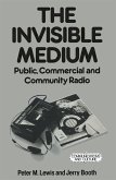 The Invisible Medium (eBook, PDF)