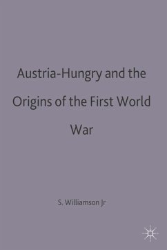 Cover Austria-Hungary and the Origins of the First World War (eBook, PDF)