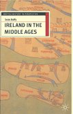 Ireland in the Middle Ages (eBook, PDF)