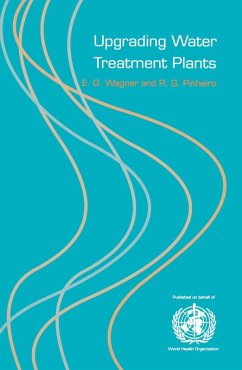 Upgrading Water Treatment Plants (eBook, PDF) - Pinheiro, Renato; Wagner, Glen
