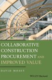 Collaborative Construction Procurement and Improved Value