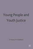 Young People and Youth Justice (eBook, PDF)