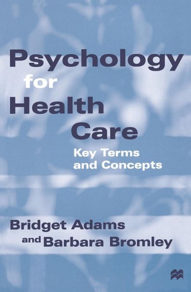 Psychology for Health Care (eBook, PDF)