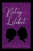 Betsy and Lilibet (eBook, ePUB)
