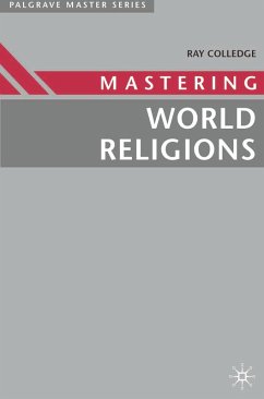 Mastering World Religions (eBook, PDF) - Colledge, Ray