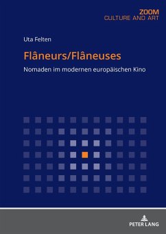 Flaneurs/Flaneuses (eBook, ePUB) - Uta Felten, Felten